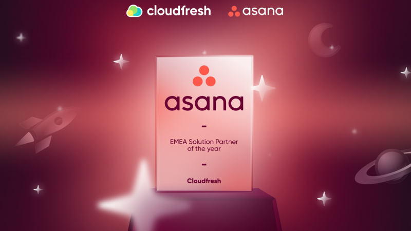 تكريم شركة Cloudfresh بجائزة “شريك الحلول للعام” في منطقة أوروبا والشرق الأوسط وإفريقيا من شركة Asana